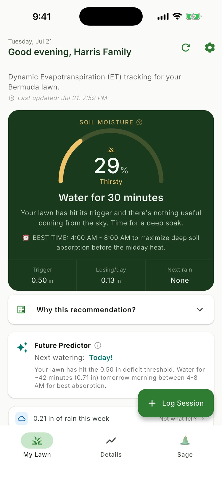 Lawn Logic today screen: a soil-moisture arc reading 29% and thirsty, the instruction to water for 30 minutes with the reason and best time of day, and the trigger, daily loss and next rain beneath it